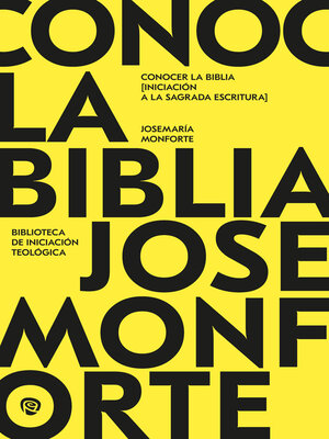 cover image of Conocer la Biblia. Iniciación a la Sagrada Escritura
